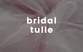 Bridal Tulle Fabrics