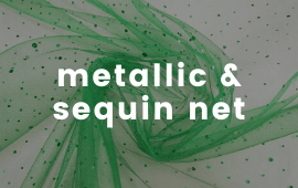 Sequin & Metallic Net Fabrics