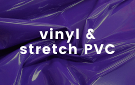 Vinyl & Stretch PVC fabrics